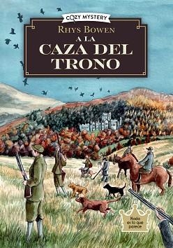 A LA CAZA DEL TRONO (COZY MYSTERY) | 9788410206281 | BOWN, RHYS | Llibreria L'Illa - Llibreria Online de Mollet - Comprar llibres online