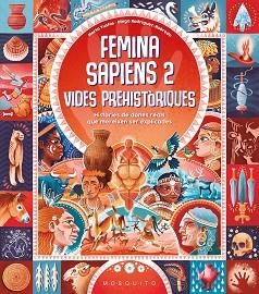 FEMINA SAPIENS 2. VIDES PREHISTÒRIQUES | 9788410417472 | YUSTOS, MARTA