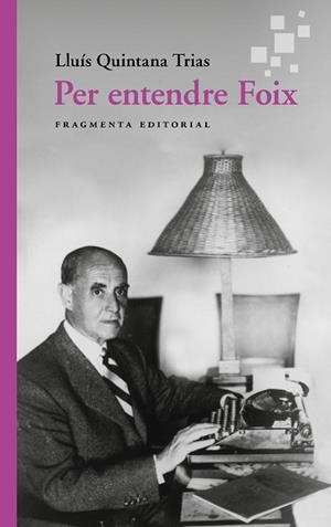 PER ENTENDRE FOIX | 9791387548193 | QUINTANA TRIAS, LLUÍS | Llibreria L'Illa - Llibreria Online de Mollet - Comprar llibres online