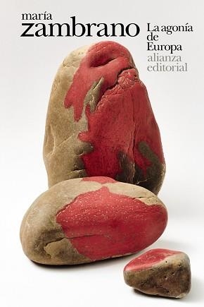 AGONÍA DE EUROPA, LA | 9788411482561 | ZAMBRANO, MARÍA | Llibreria L'Illa - Llibreria Online de Mollet - Comprar llibres online