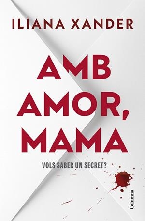 AMB AMOR MAMA | 9788466434850 | XANDER, ILIANA | Llibreria L'Illa - Llibreria Online de Mollet - Comprar llibres online
