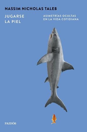 JUGARSE LA PIEL | 9788449345029 | TALEB, NASSIM NICHOLAS | Llibreria L'Illa - Llibreria Online de Mollet - Comprar llibres online