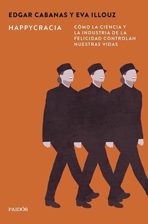 HAPPYCRACIA | 9788449345067 | CABANAS, EDGAR/ILLOUZ, EVA | Llibreria L'Illa - Llibreria Online de Mollet - Comprar llibres online