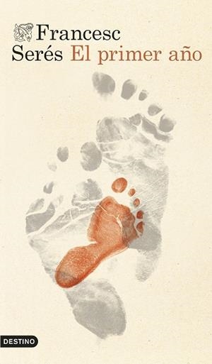 PRIMER AÑO, EL | 9788423369553 | SERÉS GUILLÉN, FRANCESC