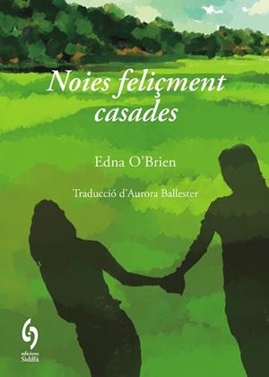 NOIES FELIÇMENT CASADES | 9791399141610 | O'BRIEN, EDNA | Llibreria L'Illa - Llibreria Online de Mollet - Comprar llibres online