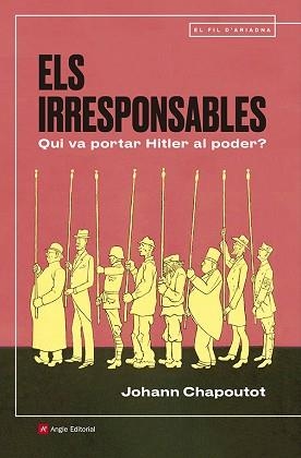 IRRESPONSABLES, ELS | 9791387853235 | CHAPOUTOT, JOHANN | Llibreria L'Illa - Llibreria Online de Mollet - Comprar llibres online
