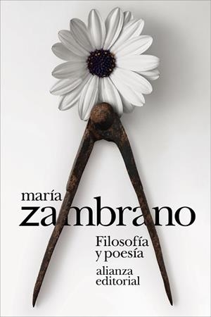 FILOSOFÍA Y POESÍA | 9791370090609 | ZAMBRANO, MARÍA | Llibreria L'Illa - Llibreria Online de Mollet - Comprar llibres online