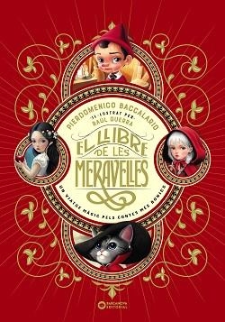 LLIBRE DE LES MERAVELLES, EL | 9788448967499 | BACCALARIO, PIERDOMENICO | Llibreria L'Illa - Llibreria Online de Mollet - Comprar llibres online