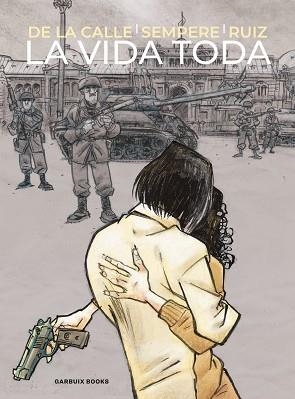 VIDA TODA, LA | 9788419393739 | DE LA CALLE, ÁNGEL | Llibreria L'Illa - Llibreria Online de Mollet - Comprar llibres online