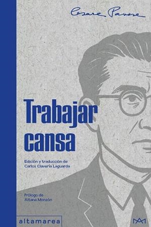 TRABAJAR CANSA | 9788410435230 | PAVESE, CESARE | Llibreria L'Illa - Llibreria Online de Mollet - Comprar llibres online