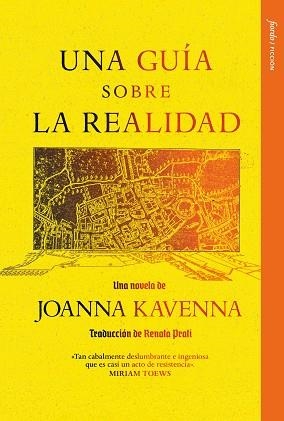 GUÍA SOBRE LA REALIDAD, UNA | 9791399043891 | KAVENNA, JOANNA | Llibreria L'Illa - Llibreria Online de Mollet - Comprar llibres online