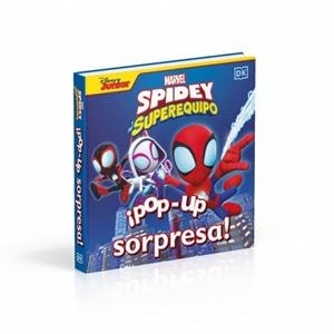 POP-UP SORPRESA! - SPIDEY Y SU SUPEREQUIPO | 9780241700310 | DK | Llibreria L'Illa - Llibreria Online de Mollet - Comprar llibres online