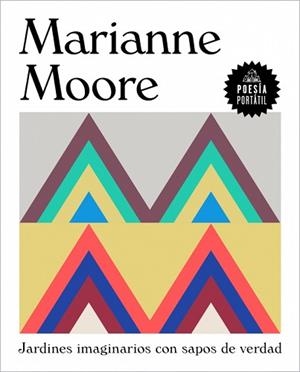 JARDINES IMAGINARIOS CON SAPOS DE VERDAD | 9788439746911 | MOORE, MARIANNE | Llibreria L'Illa - Llibreria Online de Mollet - Comprar llibres online