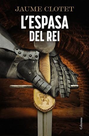 ESPASA DEL REI, L' | 9788466434799 | CLOTET PLANAS, JAUME | Llibreria L'Illa - Llibreria Online de Mollet - Comprar llibres online