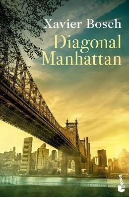 DIAGONAL MANHATTAN | 9788423369522 | BOSCH, XAVIER | Llibreria L'Illa - Llibreria Online de Mollet - Comprar llibres online