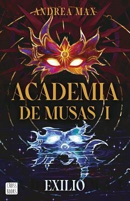 ACADEMIA DE MUSAS 1. EXILIO | 9788408316206 | MAX, ANDREA | Llibreria L'Illa - Llibreria Online de Mollet - Comprar llibres online