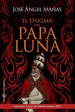 ENIGMA DEL PAPA LUNA, EL | 9788410942578 | MAÑAS, JOSÉ ÁNGEL | Llibreria L'Illa - Llibreria Online de Mollet - Comprar llibres online