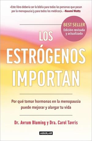 ESTRÓGENOS IMPORTAN, LOS | 9788403526402 | BLUMING, DR. AVRUM/TAVRIS, DRA. CAROL | Llibreria L'Illa - Llibreria Online de Mollet - Comprar llibres online