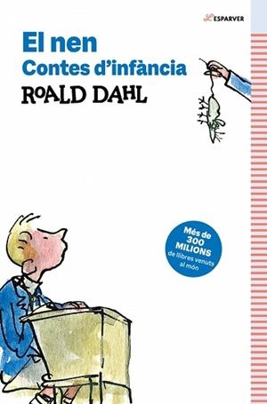 NEN CONTES D’INFÀNCIA, EL | 9791387741532 | DAHL, ROALD | Llibreria L'Illa - Llibreria Online de Mollet - Comprar llibres online