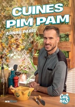 CUINES PIM PAM | 9788411732178 | PARÍS MASIP, ARNAU | Llibreria L'Illa - Llibreria Online de Mollet - Comprar llibres online
