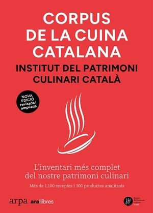 CORPUS DE LA CUINA CATALANA | 9791387833381 | INSTITUT DEL PATRIMONI CULINARI CATALÀ | Llibreria L'Illa - Llibreria Online de Mollet - Comprar llibres online