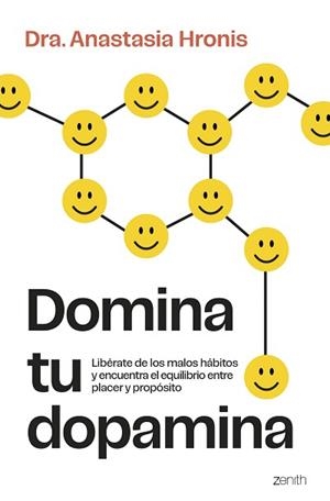 DOMINA TU DOPAMINA | 9788408315124 | DRA. ANASTASIA HRONIS | Llibreria L'Illa - Llibreria Online de Mollet - Comprar llibres online