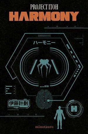 HARMONY | 9788445018828 | PROJECT ITOH | Llibreria L'Illa - Llibreria Online de Mollet - Comprar llibres online