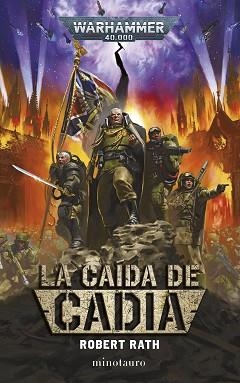 WARHAMMER LA CAÍDA DE CADIA | 9788445019009 | RATH, ROBERT | Llibreria L'Illa - Llibreria Online de Mollet - Comprar llibres online