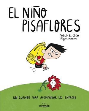 NIÑO PISAFLORES, EL | 9791387761653 | PABLO R. COCA (@OCCIMORONS) | Llibreria L'Illa - Llibreria Online de Mollet - Comprar llibres online