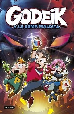 GODEIK 1. GODEIK Y LA GEMA MALDITA | 9788408317272 | GODEIK | Llibreria L'Illa - Llibreria Online de Mollet - Comprar llibres online