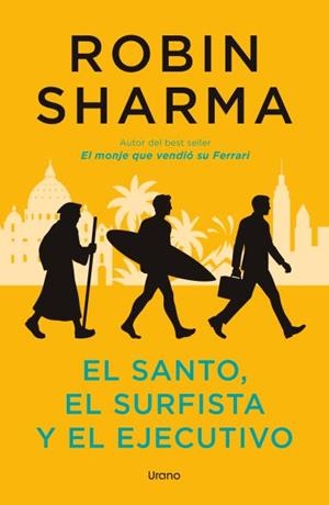 SANTO EL SURFISTA Y EL EJECUTIVO, EL | 9791387662288 | SHARMA, ROBIN | Llibreria L'Illa - Llibreria Online de Mollet - Comprar llibres online