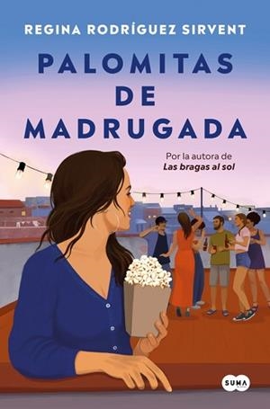PALOMITAS DE MADRUGADA | 9788419835864 | RODRÍGUEZ SIRVENT, REGINA | Llibreria L'Illa - Llibreria Online de Mollet - Comprar llibres online