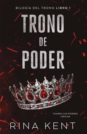 TRONO DE PODER | 9788415955344 | KENT, RINA | Llibreria L'Illa - Llibreria Online de Mollet - Comprar llibres online