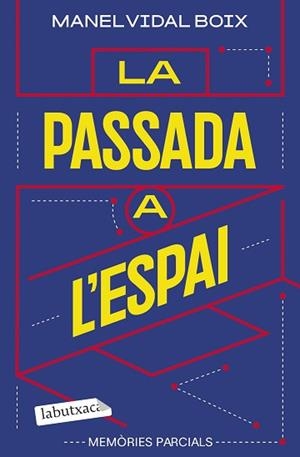 PASSADA A L'ESPAI, LA | 9791387802417 | VIDAL BOIX, MANEL | Llibreria L'Illa - Llibreria Online de Mollet - Comprar llibres online