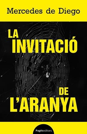INVITACIÓ DE L'ARANYA, LA | 9788413036922 | DE DIEGO, MERCEDES | Llibreria L'Illa - Llibreria Online de Mollet - Comprar llibres online
