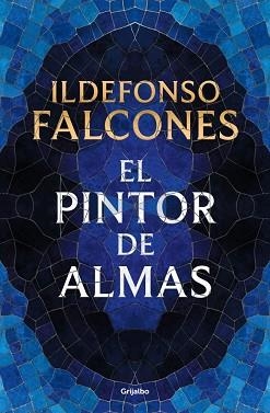 PINTOR DE ALMAS, EL | 9788425372421 | FALCONES, ILDEFONSO | Llibreria L'Illa - Llibreria Online de Mollet - Comprar llibres online
