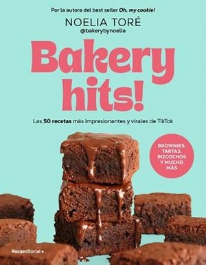 BAKERY HITS! | 9791387629540 | TORÉ, NOELIA | Llibreria L'Illa - Llibreria Online de Mollet - Comprar llibres online