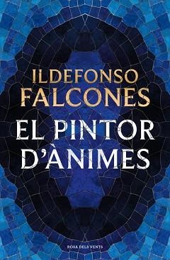 PINTOR D'ÀNIMES, EL | 9791387653781 | FALCONES, ILDEFONSO | Llibreria L'Illa - Llibreria Online de Mollet - Comprar llibres online