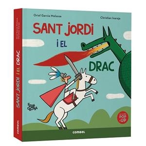 SANT JORDI I EL DRAC. FESTA GROSSA | 9788411583503 | GARCIA MOLSOSA, ORIOL | Llibreria L'Illa - Llibreria Online de Mollet - Comprar llibres online