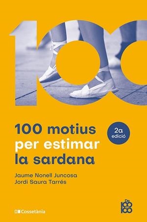 100 MOTIUS PER ESTIMAR LA SARDANA | 9788413565019 | NONELL JUNCOSA, JAUME/SAURA TARRÉS, JORDI