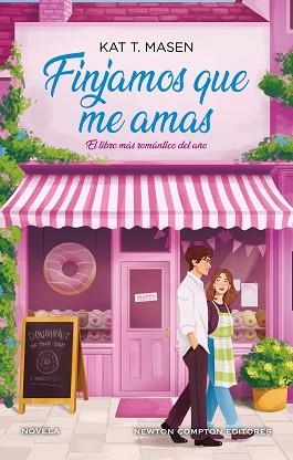 FINJAMOS QUE ME AMAS | 9791387575922 | MASEN, KAT T. | Llibreria L'Illa - Llibreria Online de Mollet - Comprar llibres online