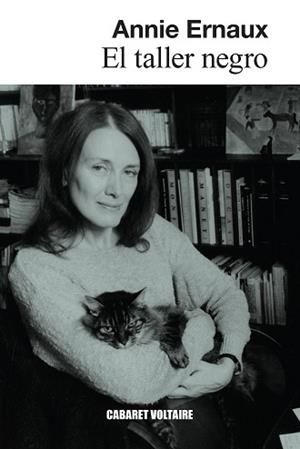 TALLER NEGRO, EL | 9788419047656 | ERNAUX, ANNIE | Llibreria L'Illa - Llibreria Online de Mollet - Comprar llibres online