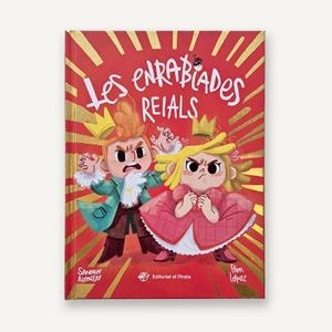 ENRABIADES REIALS, LES | 9788419912053 | ALONSO, SANDRA | Llibreria L'Illa - Llibreria Online de Mollet - Comprar llibres online