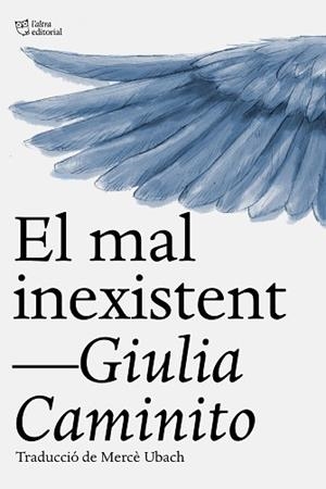 MAL INEXISTENT, EL | 9791387672478 | CAMINITO, GIULIA | Llibreria L'Illa - Llibreria Online de Mollet - Comprar llibres online