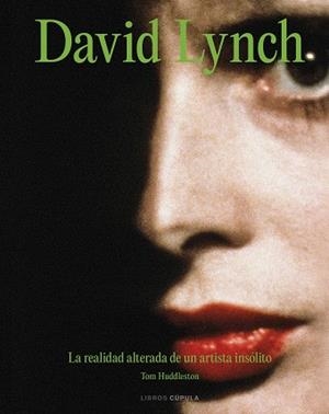 DAVID LYNCH | 9788448045401 | HUDDLESTON, TOM | Llibreria L'Illa - Llibreria Online de Mollet - Comprar llibres online