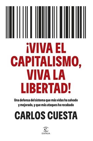 VIVA EL CAPITALISMO VIVA LA LIBERTAD! | 9788467080902 | CUESTA, CARLOS