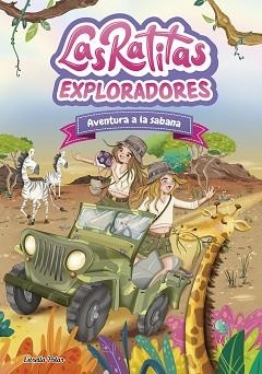 RATITAS 16. EXPLORADORES. AVENTURA A LA SABANA | 9791387903763 | LAS RATITAS | Llibreria L'Illa - Llibreria Online de Mollet - Comprar llibres online