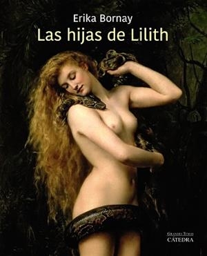 HIJAS DE LILITH, LAS | 9788437641348 | BORNAY, ERIKA | Llibreria L'Illa - Llibreria Online de Mollet - Comprar llibres online