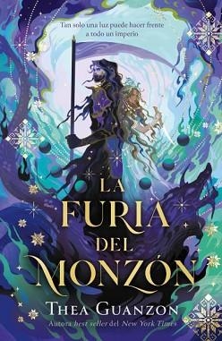FURIA DEL MONZÓN, LA | 9788410085640 | GUANZON, THEA | Llibreria L'Illa - Llibreria Online de Mollet - Comprar llibres online