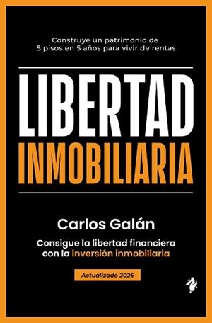 LIBERTAD INMOBILIARIA | 9791387936266 | GALÁN, CARLOS | Llibreria L'Illa - Llibreria Online de Mollet - Comprar llibres online